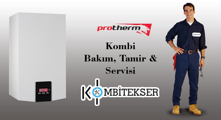 Protherm Kombi Servisi Çorlu